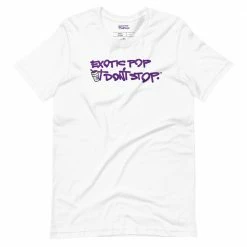 Exotic Pop It Dont Stop